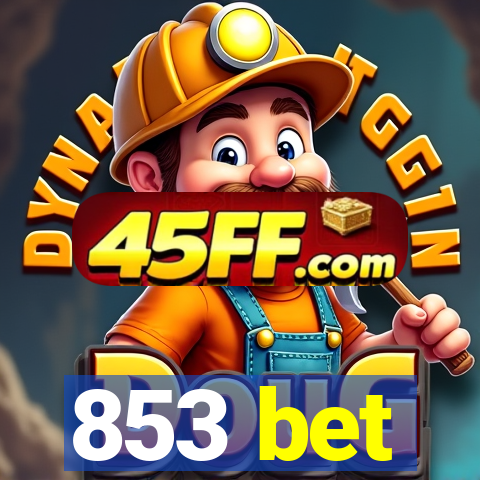 853 bet